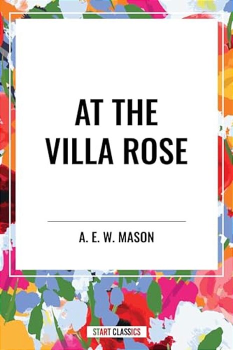 At The Villa Rose-..