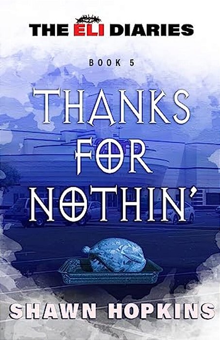 Thanks For Nothin'-..