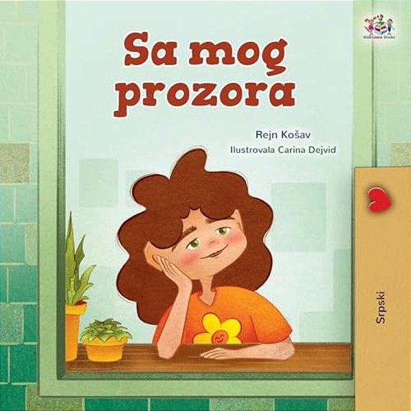 From My Window (Serbian Kids Book-Latin Alphabet)-..