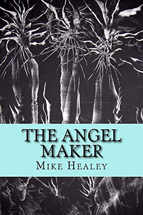 The Angel Maker-..