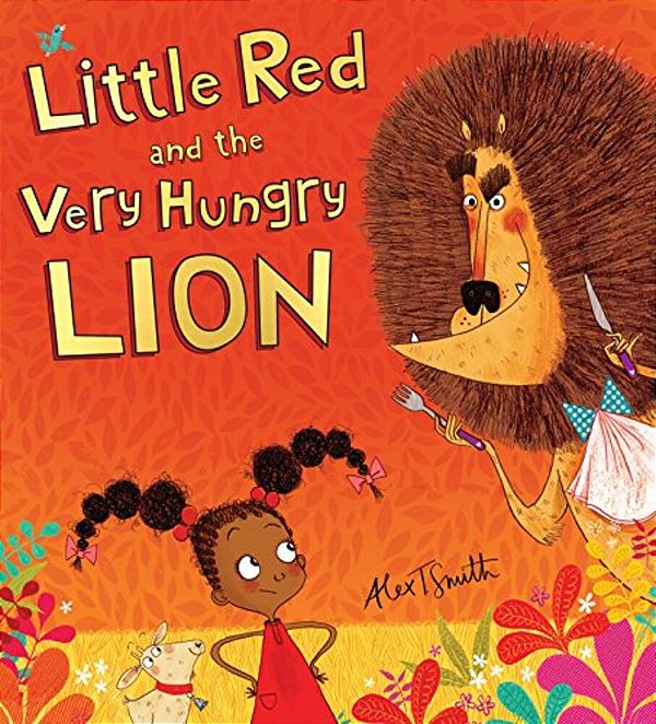 Little Red And The Very Hungry Lion-..
