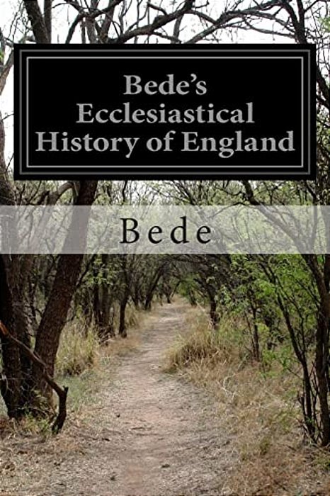 Bede's Ecclesiastical History Of England-..