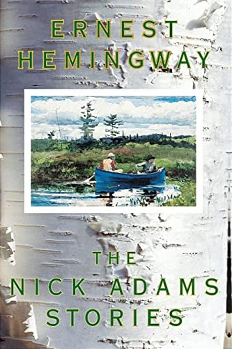 The Nick Adams Stories-..