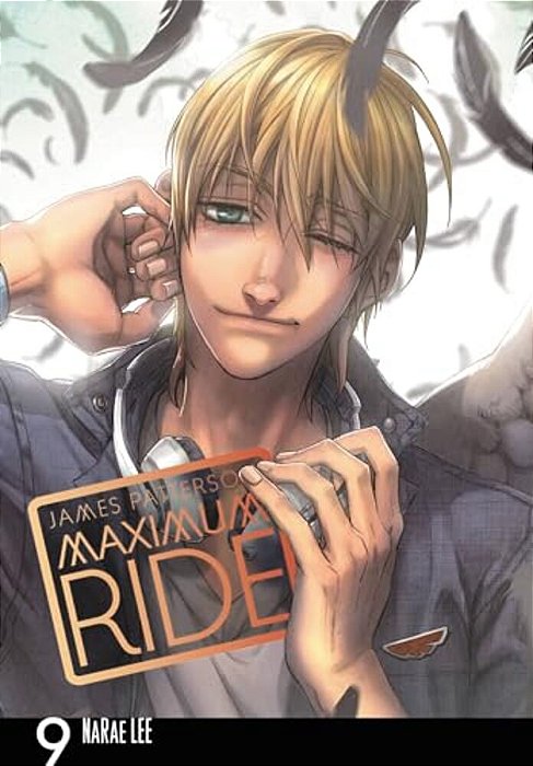 Maximum Ride: The Manga, Vol. 9-..