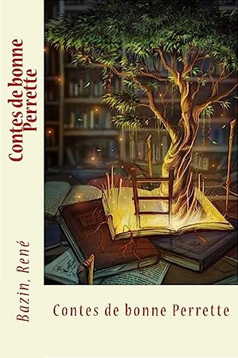 Contes De Bonne Perrette-..