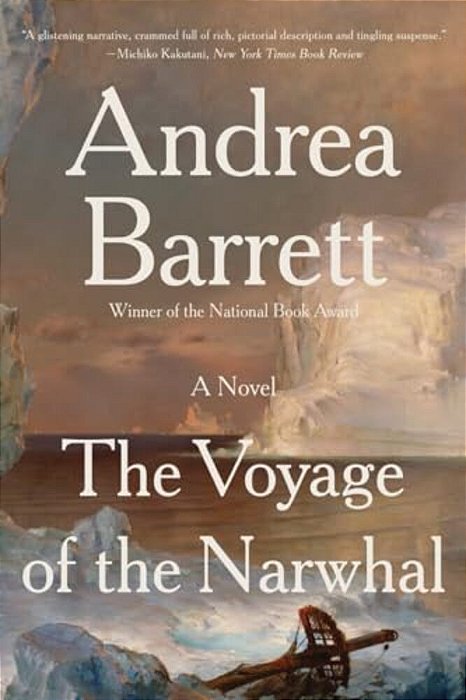 The Voyage Of The Narwhal-..