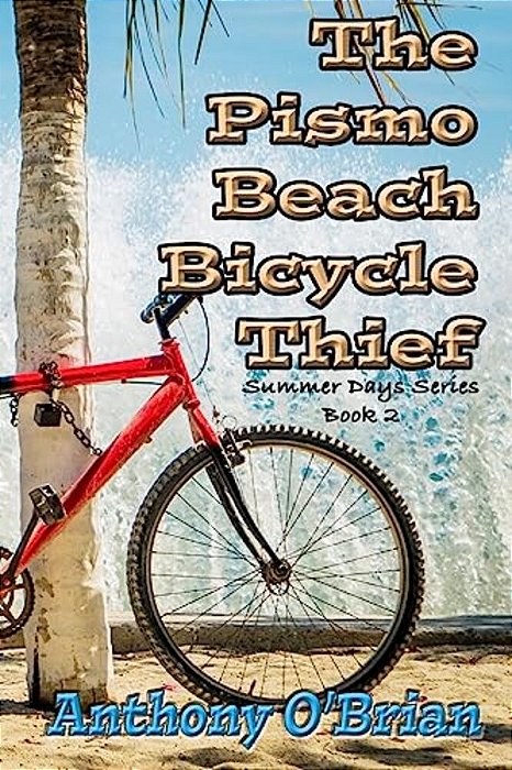 The Pismo Beach Bicycle Thief-..