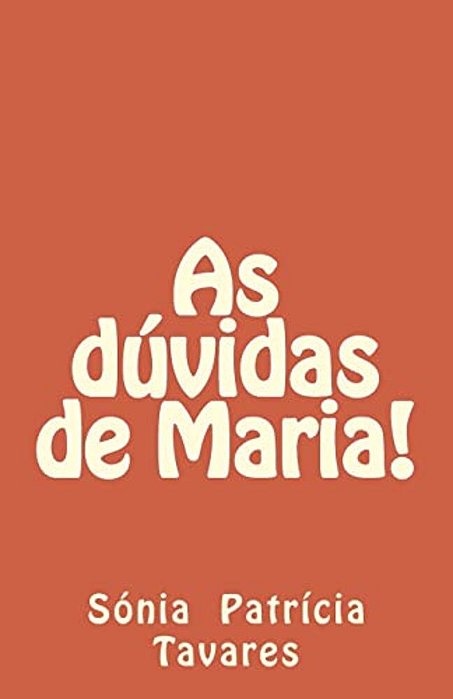 As Dúvidas Da Maria-..