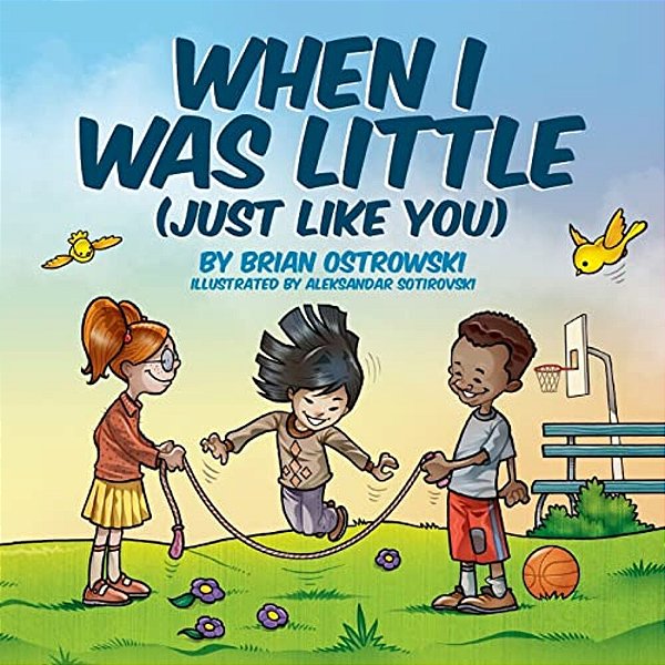 When I Was Little (Just Like You)-..