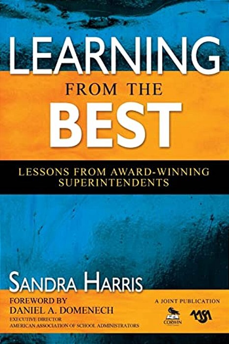 Learning From The Best: Lessons From Award-Winning Superintendents-..