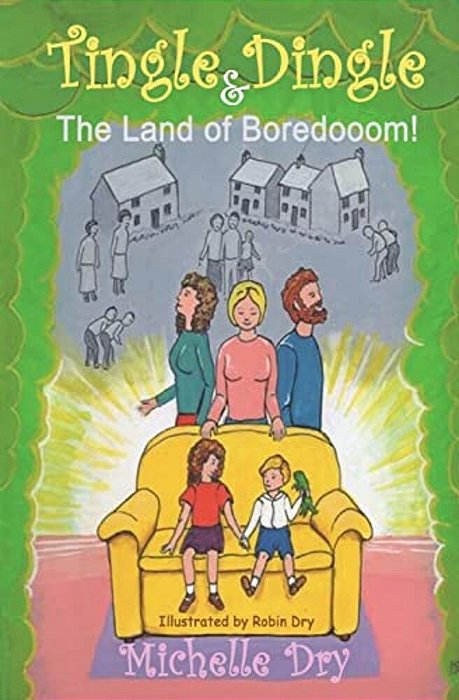 Tingle Dingle And The Land Of Boredooom!: Boredomia-..