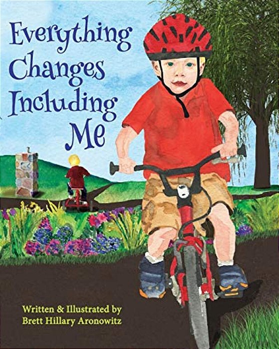 Everything Changes Including Me-..