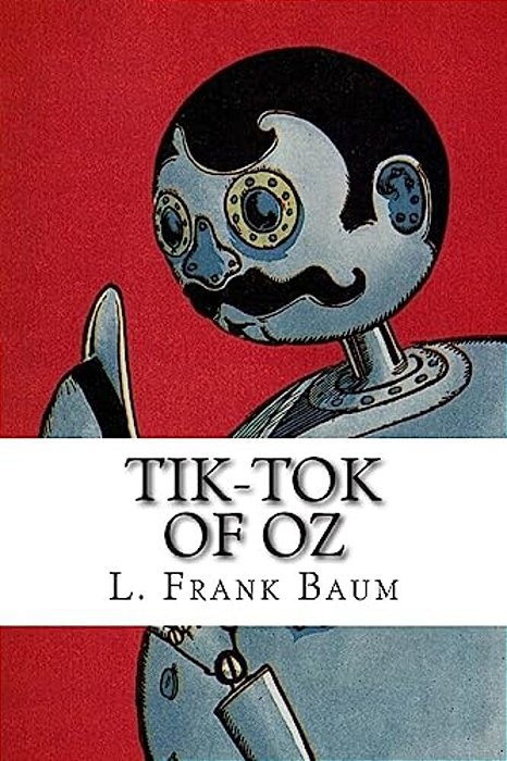 Tik-Tok Of Oz-..
