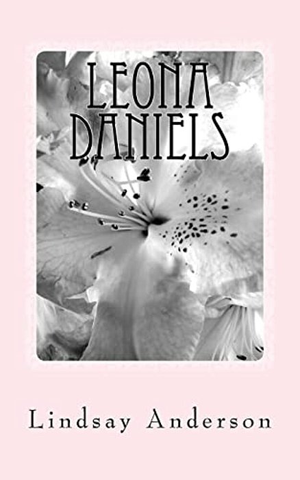 Leona Daniels: A Leona Daniels Novel-..
