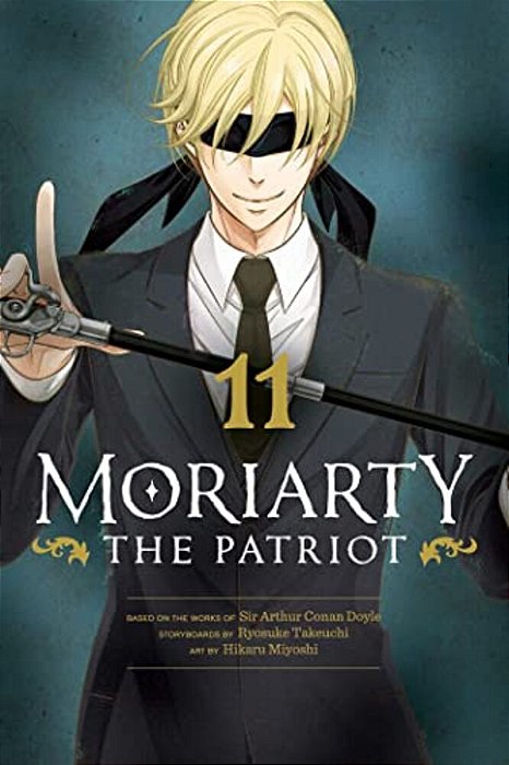 Moriarty The Patriot, Vol. 11-..