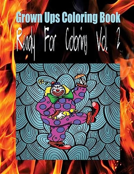 Grown Ups Coloring Book Ready For Coloring Vol. 2 Mandalas-..