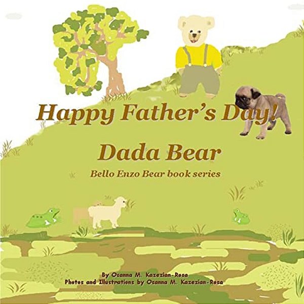 Happy Father's Day! Dada Bear-..