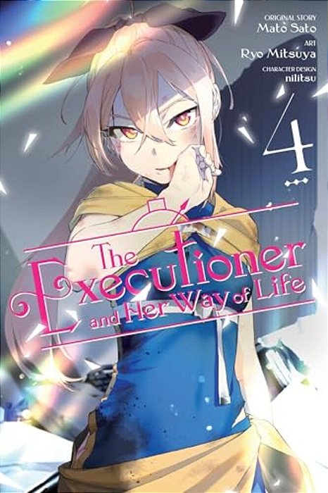 The Executioner And Her Way Of Life, Vol. 4 (Manga)-..