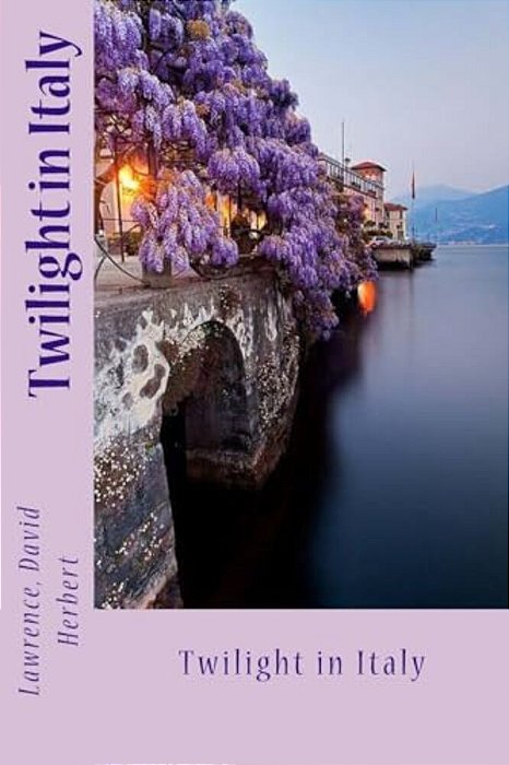 Twilight In Italy-..