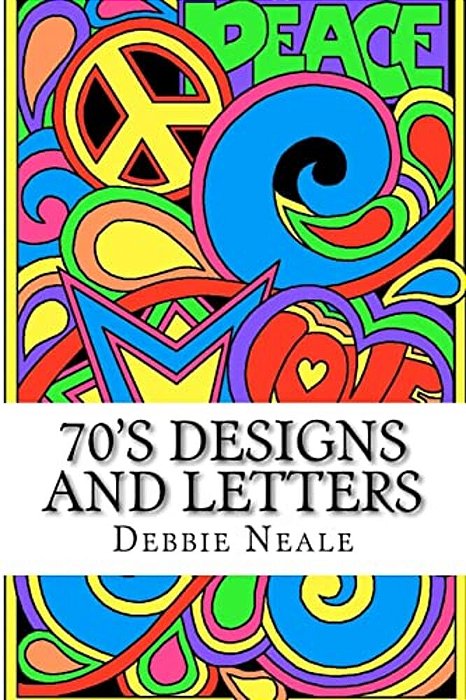70'S Designs And Letters: Debbie Neale Designs-..