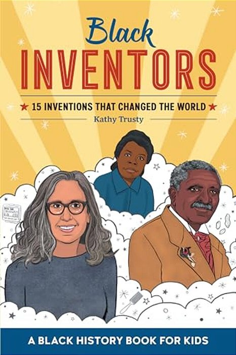 Black Inventors: 15 Inventions That Changed The World-..