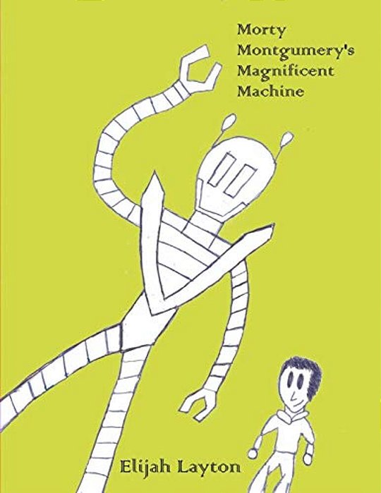 Morty Montgumery's Magnificent Machine-..