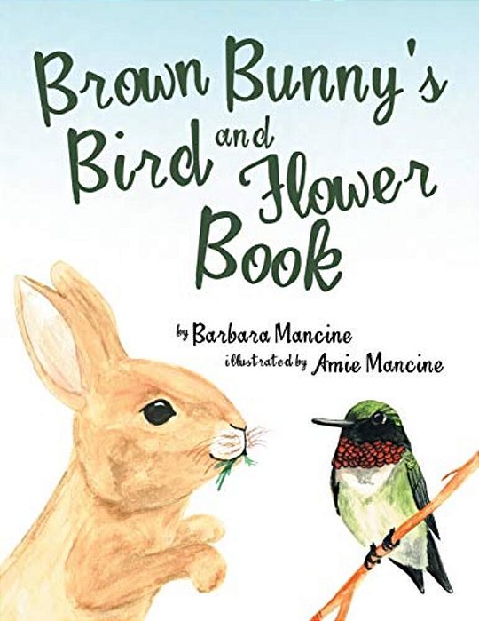 Brown Bunny's Bird And Flower Book-..