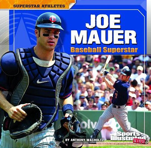 Joe Mauer: Baseball Superstar-..