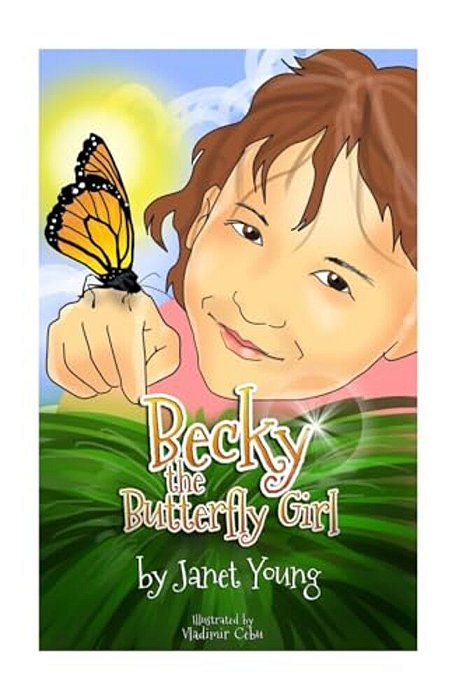 Becky The Butterfly Girl-..