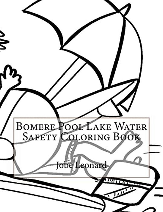 Bomere Pool Lake Water Safety Coloring Book-..
