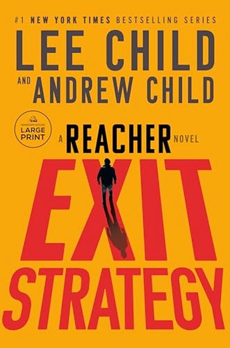 Exit Strategy: A Reacher Novel-..