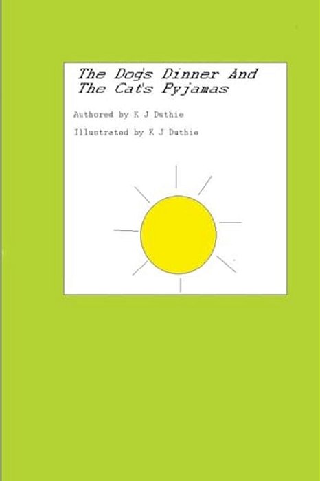 The Dog's Dinner And The Cat's Pyjamas-..