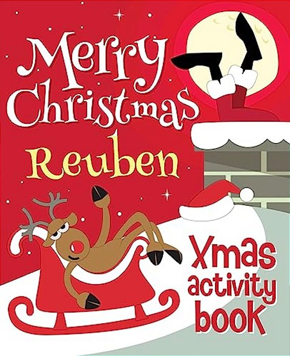 Merry Christmas Reuben - Xmas Activity Book: (Personalized Children's Activity Book)-..
