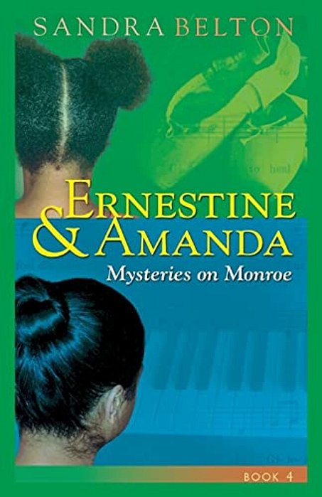 Ernestine & Amanda: Mysteries On Monroe Street-..