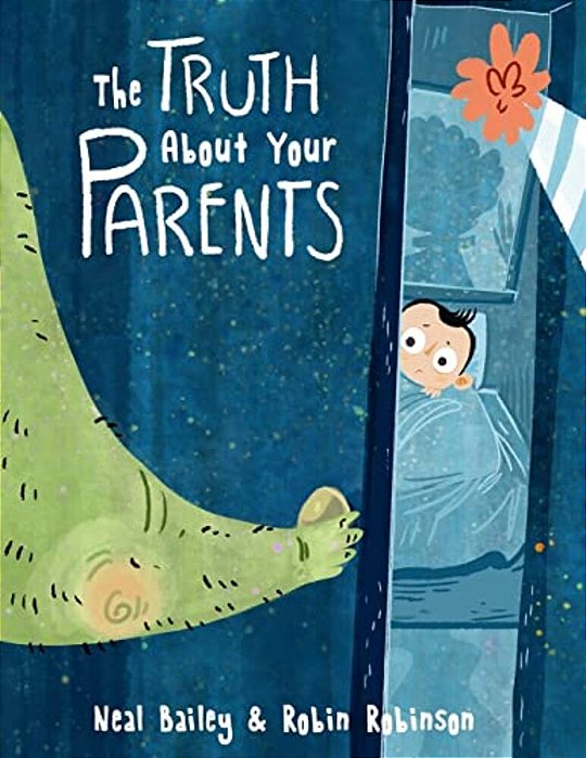 The Truth About Your Parents-..