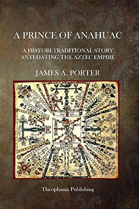 A Prince Of Anahuac-..