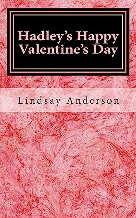 Hadley's Happy Valentine's Day-..