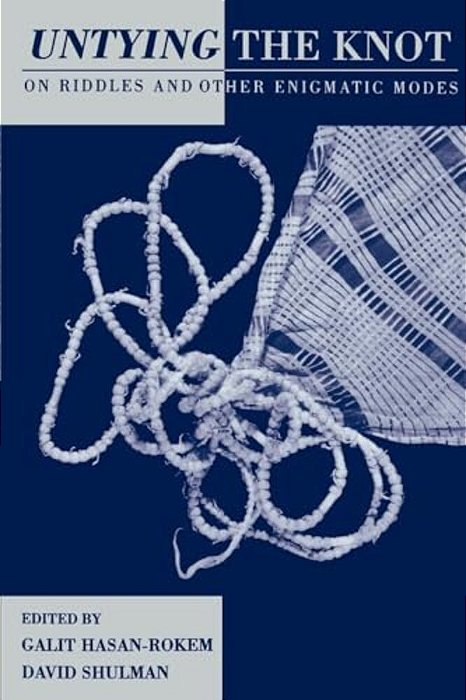 Untying The Knot: On Riddles And Other Enigmatic Modes-..