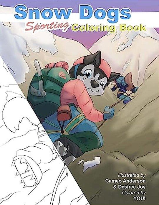 Snow Dogs Coloringbook: Coloring Fun For Dog Lovers-..