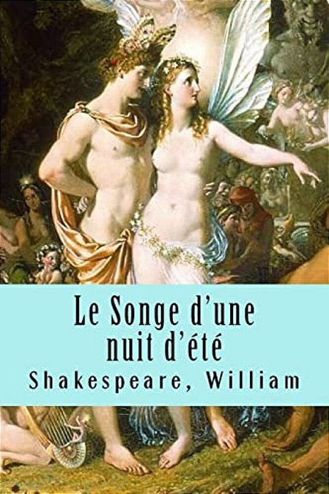 Le Songe D'Une Nuit D'Été-..