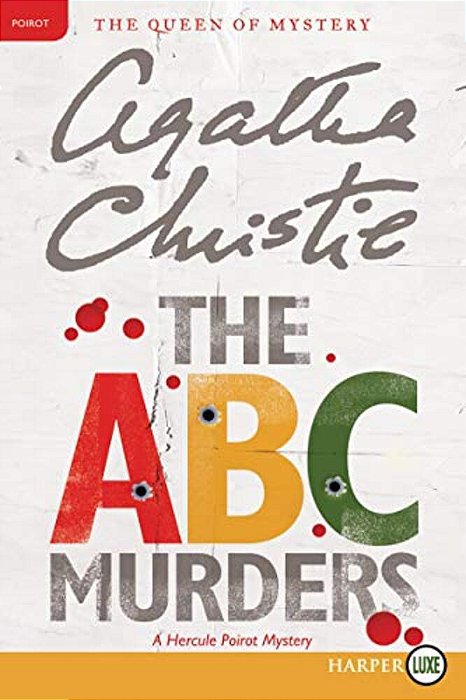 The Abc Murders: A Hercule Poirot Mystery-..