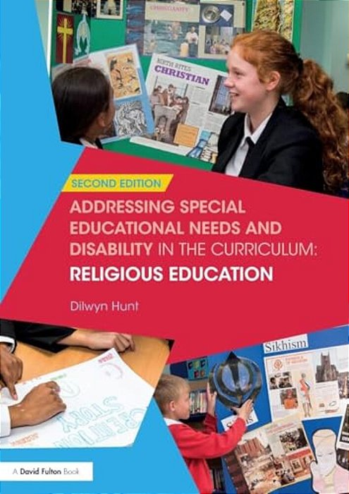 Addressing Special Educational Needs And Disability In The Curriculum: Religious Education-..