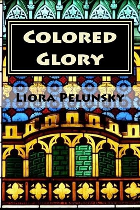 Colored Glory: Create Your Own Stained Glass Windows-..