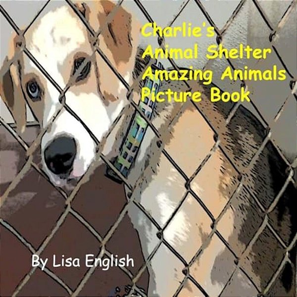 Charlie's Animal Shelter Amazing Animals-..