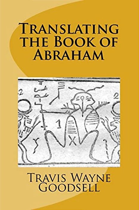 Translating The Book Of Abraham-..