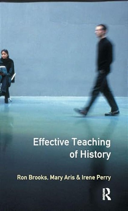 The Effective Teaching Of History-..