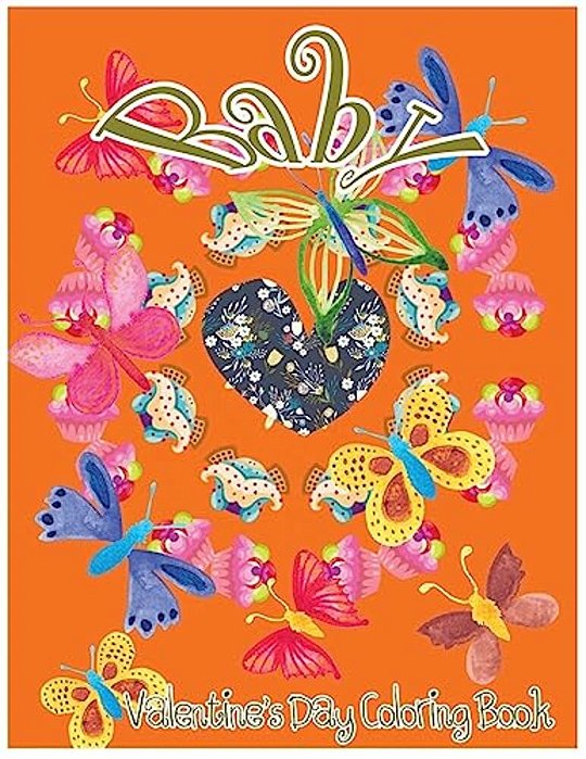 Baby: Valentine's Day Coloring Book-..