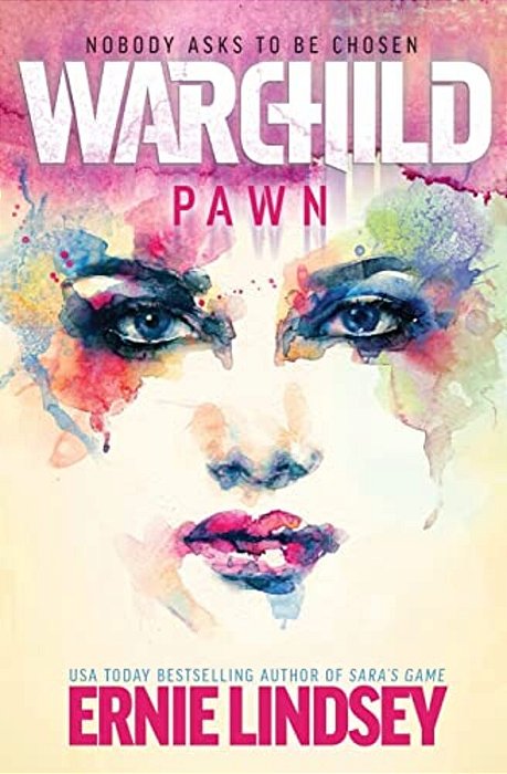 Warchild: Pawn-..