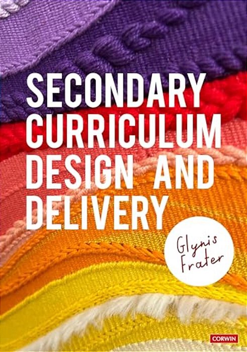Secondary Curriculum Design And Delivery-..