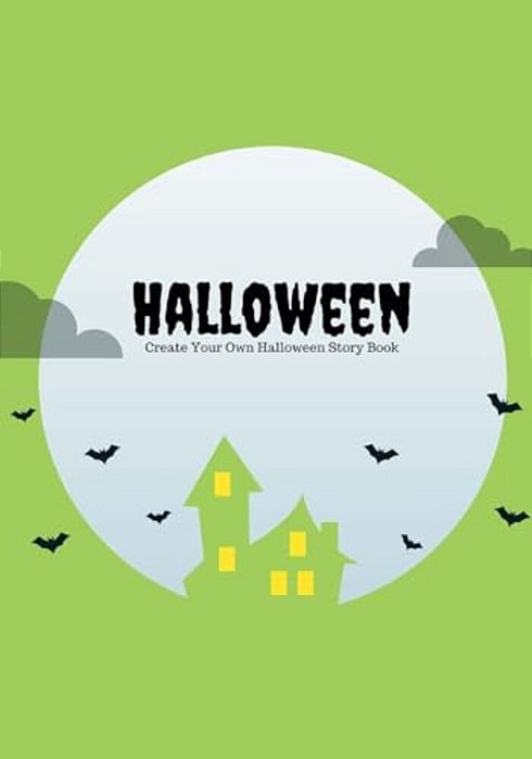 Halloween: Create Your Own Halloween Story Book, 100 Pages, Zombie Green-..